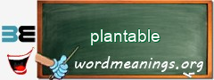 WordMeaning blackboard for plantable